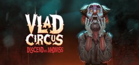 Vlad Circus: Descend Into Madness Box Art