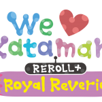 We Love Katamari Reroll+ Royal Reverie Rolls Into Release With New Trailer!